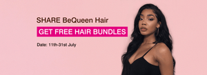 Get Free BeQueen Human Hair Now